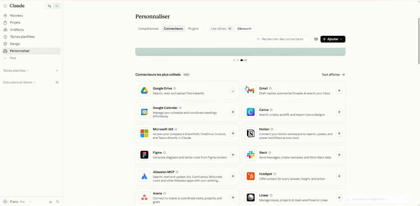 Customize → Connectors: Google Drive, Gmail, Google Calendar, Microsoft 365, Notion…